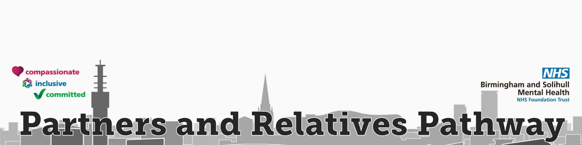 Partners and Relatives Pathway